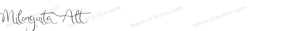 Milonguita Alt字体转换